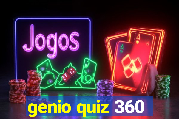 genio quiz 360